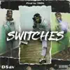 D$av - Switches - Single